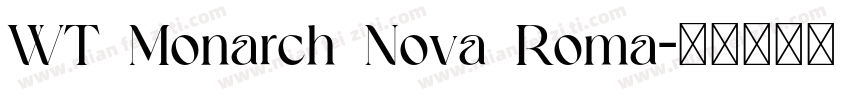WT Monarch Nova Roma字体转换